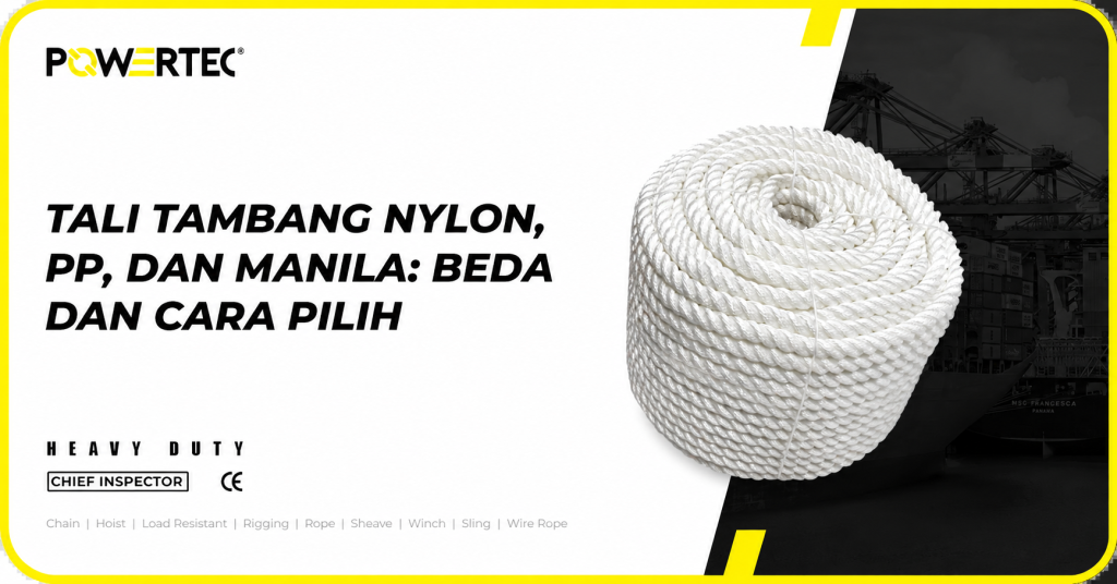 tali tambang nylon, PP, dan manila untuk perbandingan jenis tali industri